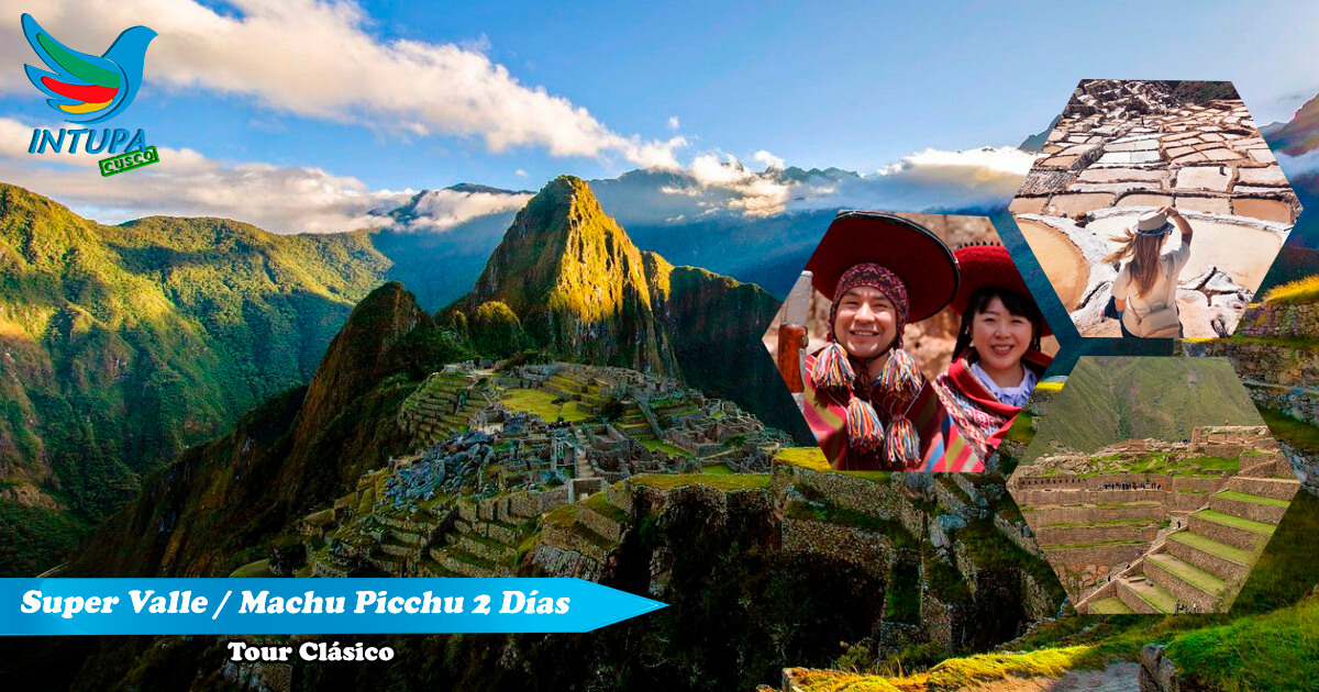 Super-Valle-y-Machu-Picchu-2-Días
