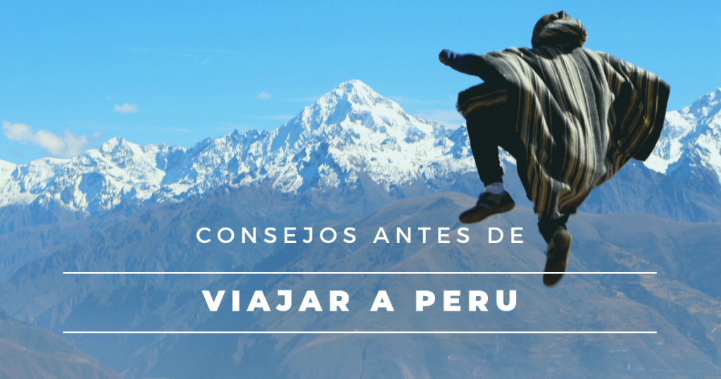 consejos-antes-de-viajar-a-peru
