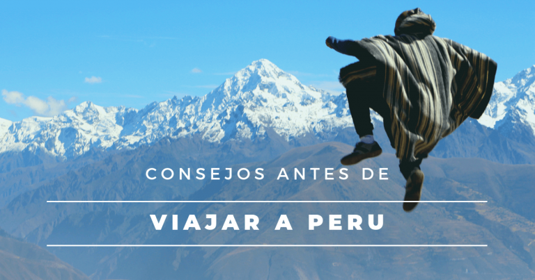 consejos-antes-de-viajar-a-peru